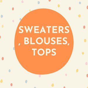 Blouses, sweaters, sweatshirts, tanks and more